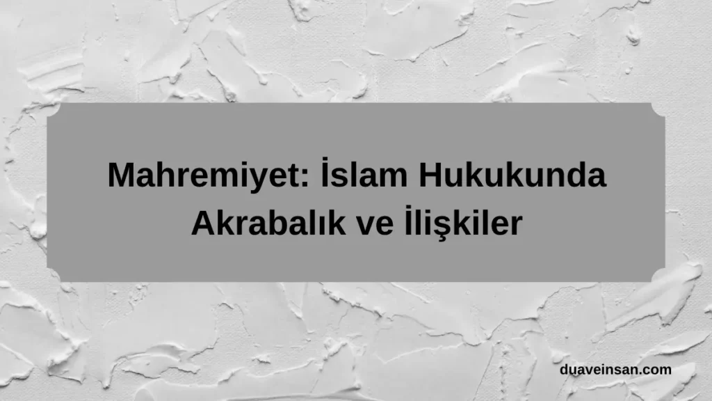 Mahremiyet nedir